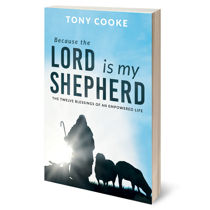 Because the Lord is My Shepherd… The Twelve Blessings of an Empowered Life