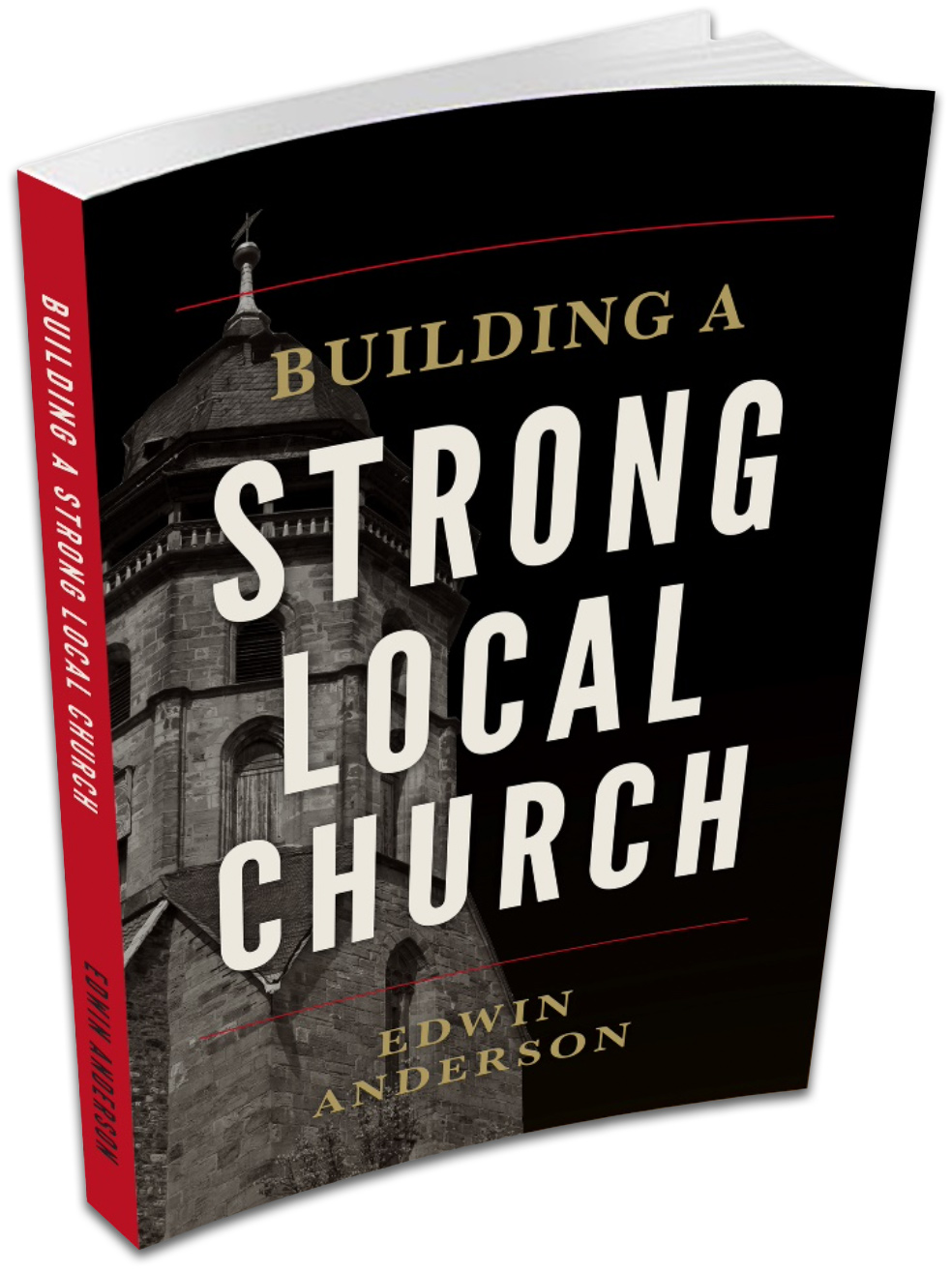 Building a Strong Local Church